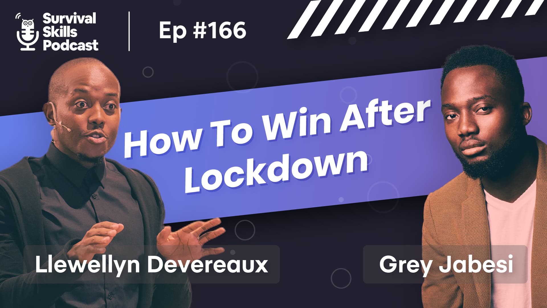 #166 How To Win After Lockdown
