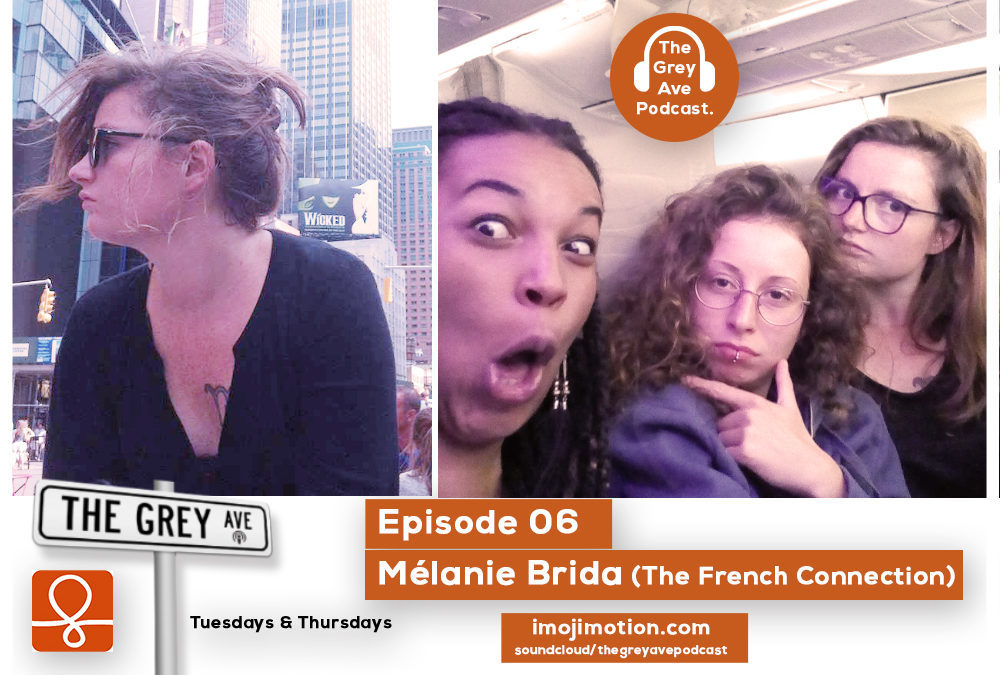 EP 06 Melanie Brida (The french Connection)